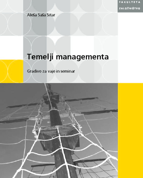 Temelji managementa gradivo za vaje in seminar 2007